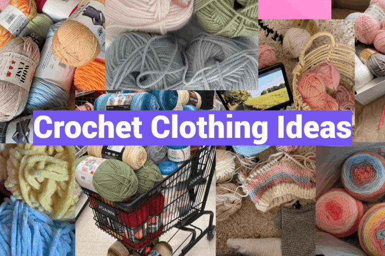 Crochet Clothing Ideas