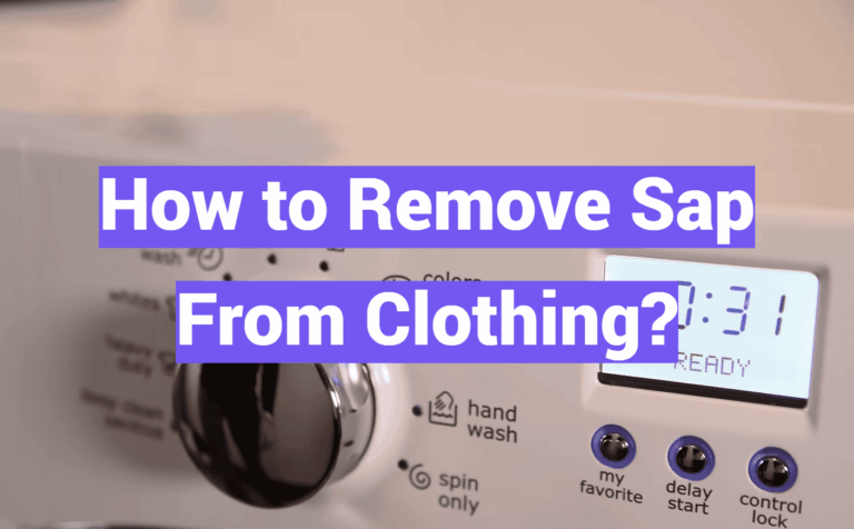How to Remove Sap From Clothing?