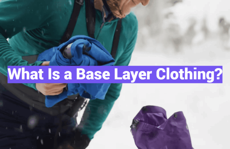 What Is a Base Layer Clothing?